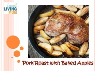 Pork Roast with Baked Apples  