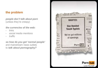 PornHub Marketing Case Studies | PPT