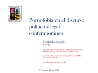 Pornofobia en el discurso político y legal contemporáneo