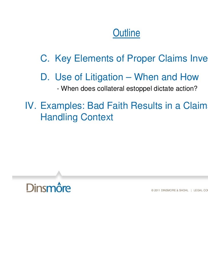 Proper Claims Handling To Avoid Bad Faith Claims