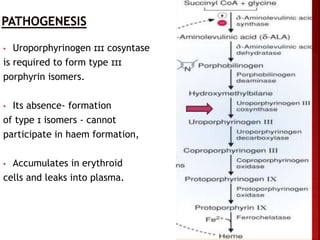Porphyrias | PPTX