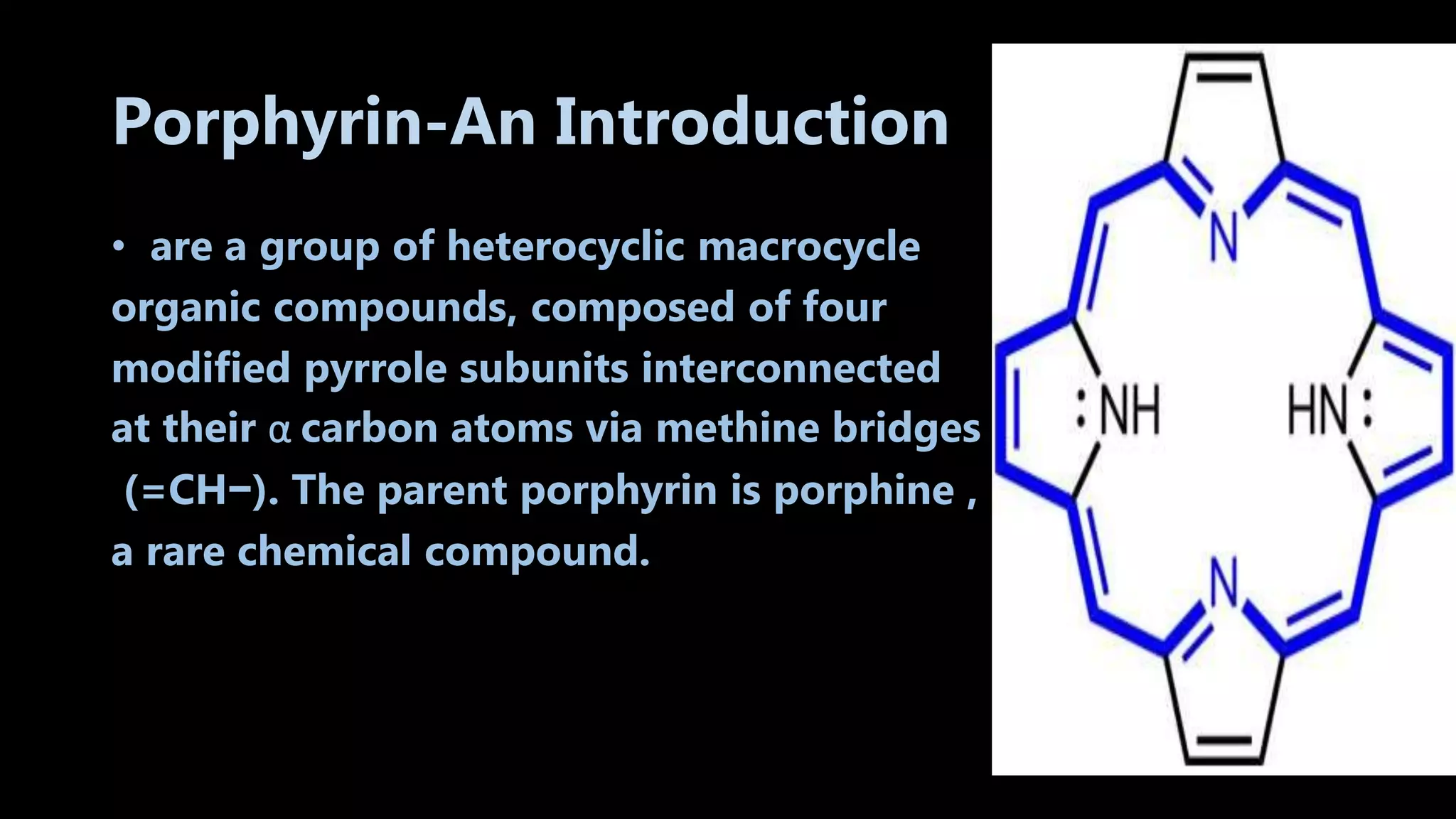 Porphyrin metabolism | PPTX