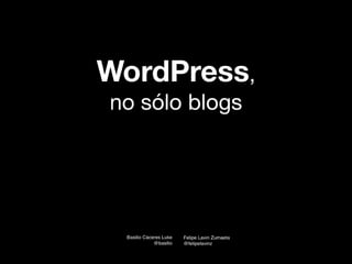WordPress, no sólo blogs