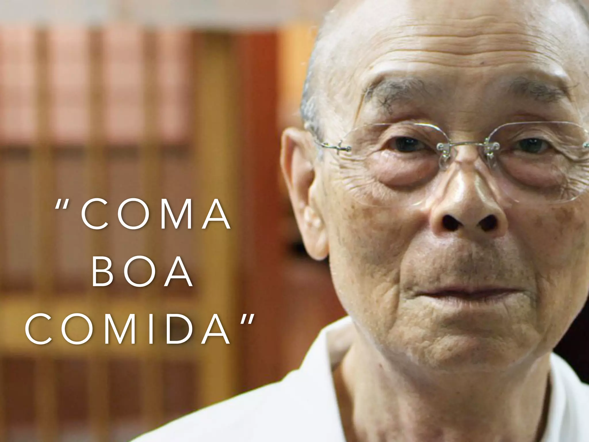 “ C O M A
B O A
C O M I D A ”
 