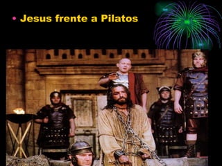 Jesus frente a Pilatos 