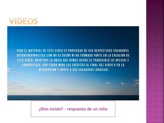 ¿Dios existe? – respuesta de un niño
 