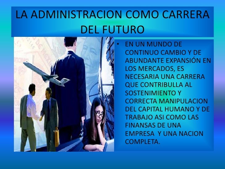 Por que estudiar administracion de empresas