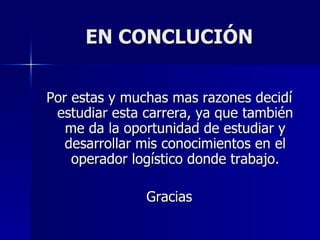 LA LOGÍSTICA UNA BUENA OPCIÒN