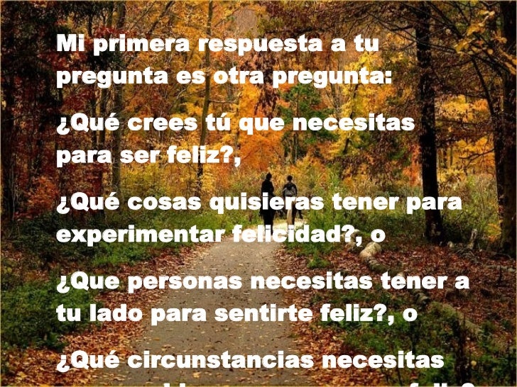 Por Que No Soy Feliz