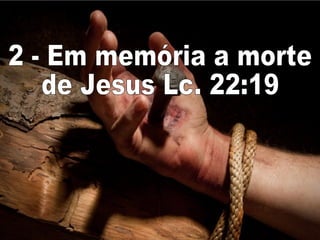 Porque participar da santa ceia