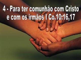 Porque participar da santa ceia