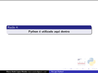 Porque Python - FISL 9.0