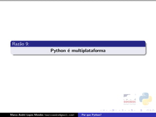 Porque Python - FISL 9.0