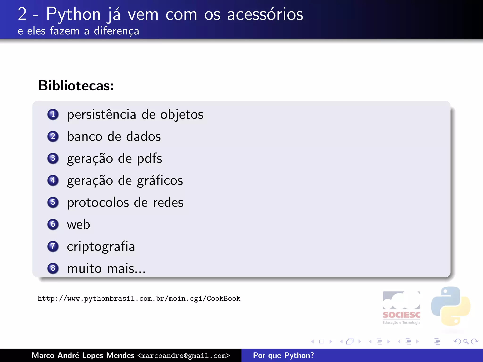 Por que Python - Latinoware 2008