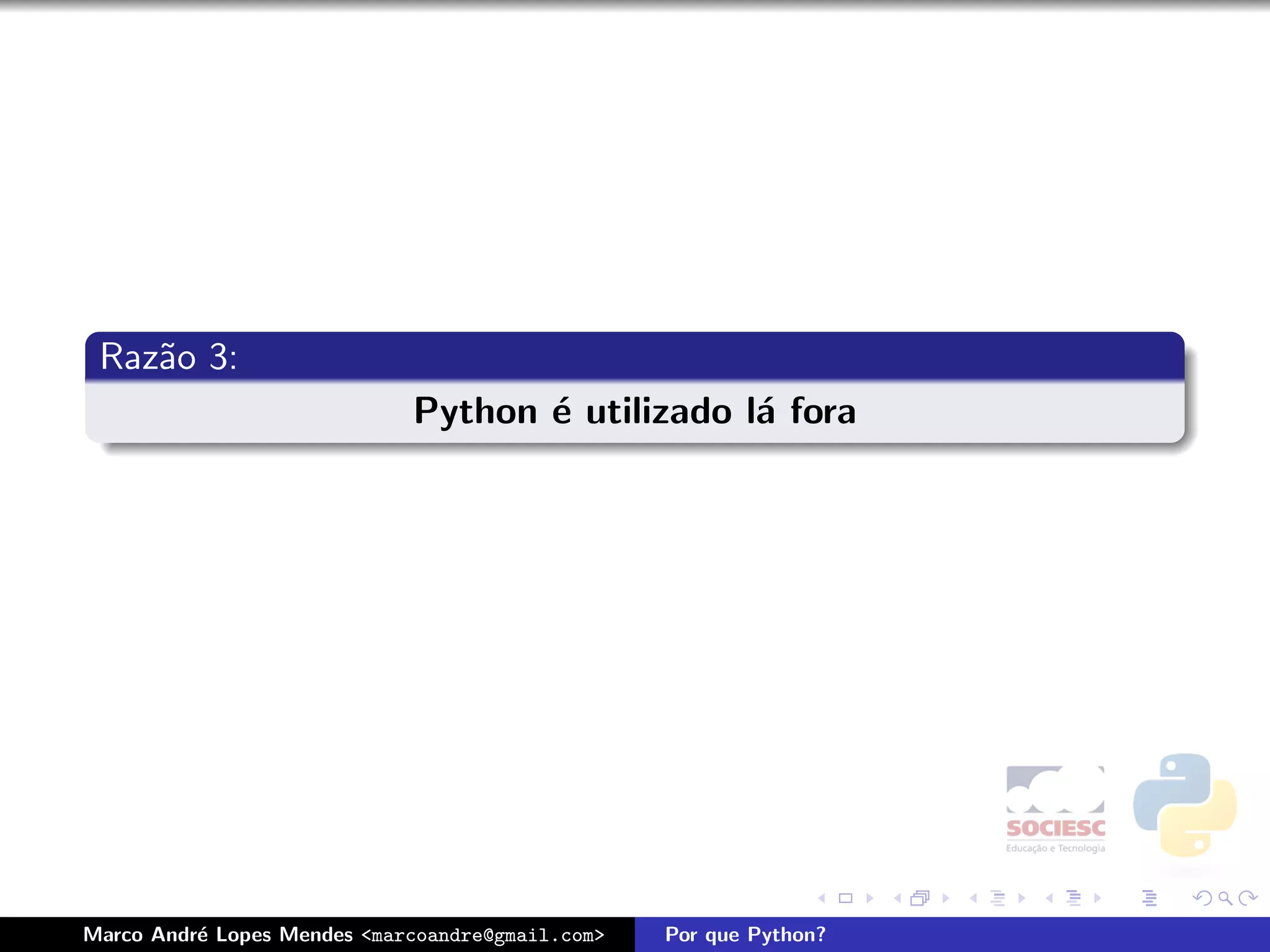 Por que Python - Latinoware 2008