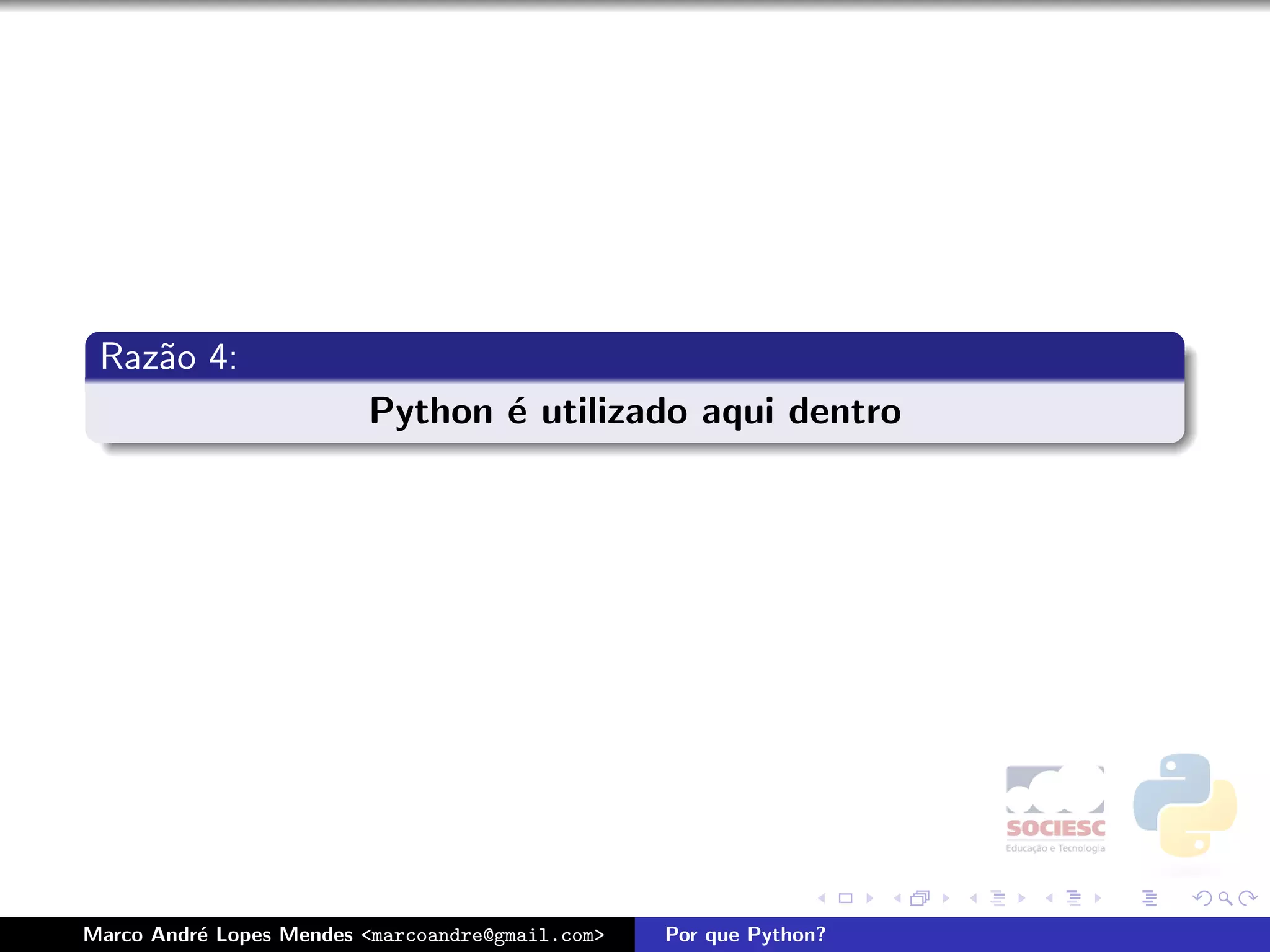Por que Python - Latinoware 2008