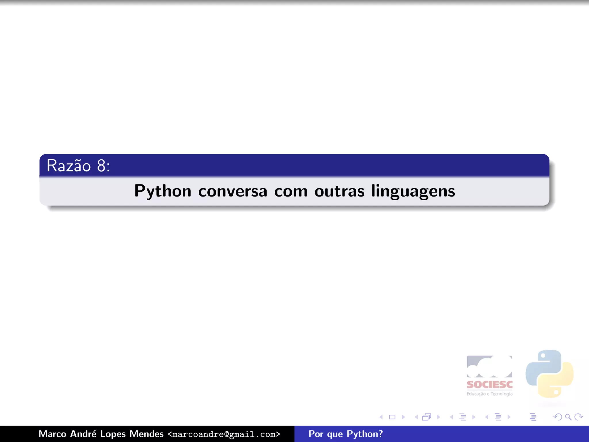 Por que Python - Latinoware 2008
