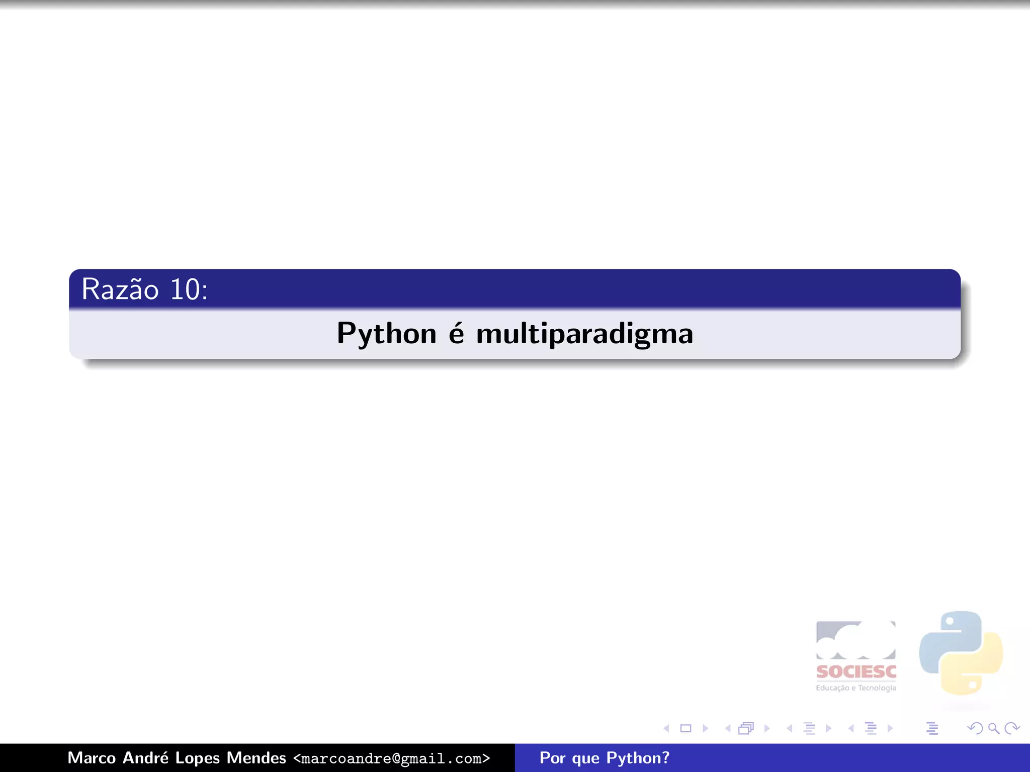 Por que Python - Latinoware 2008