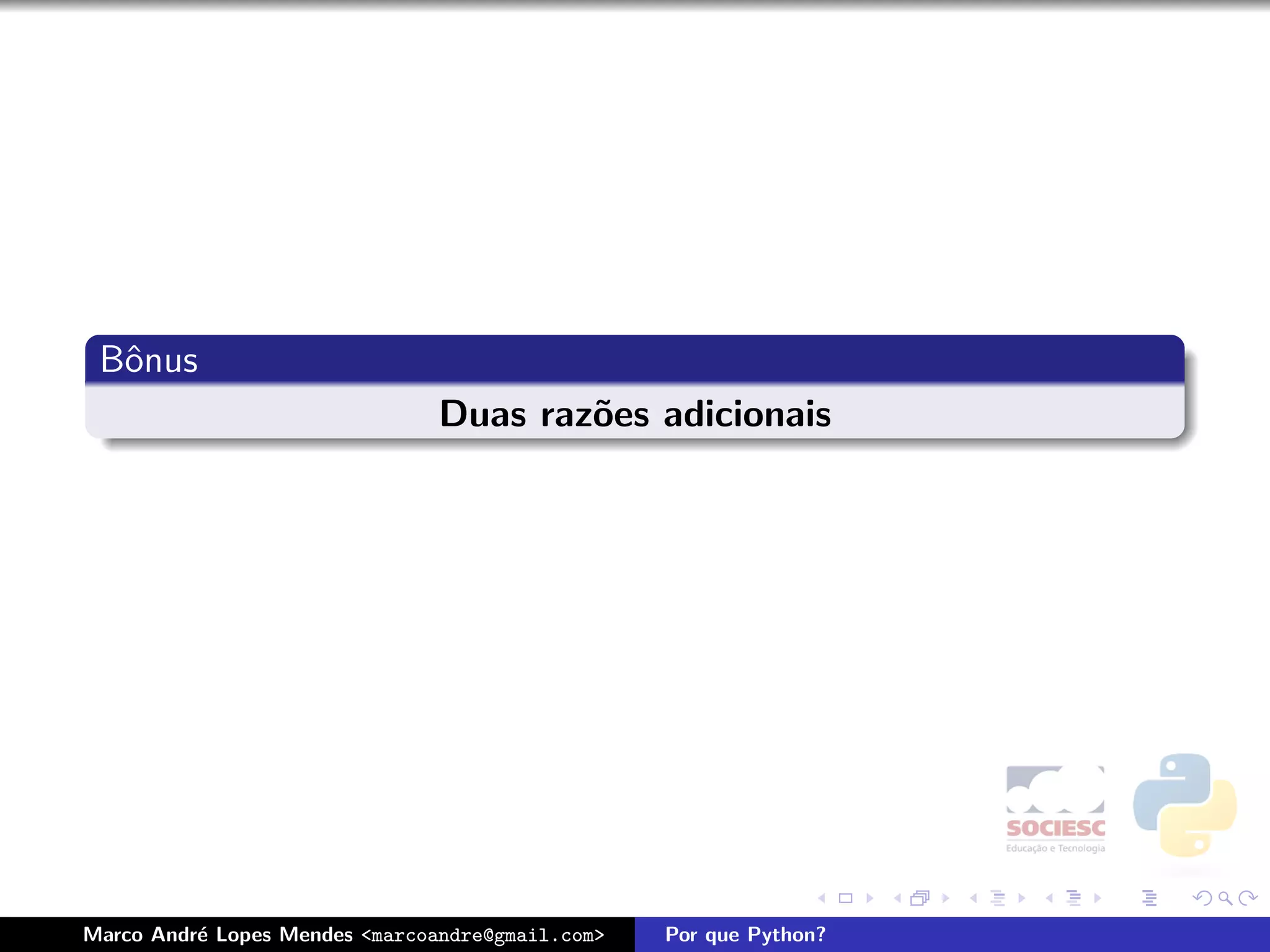 Por que Python - Latinoware 2008