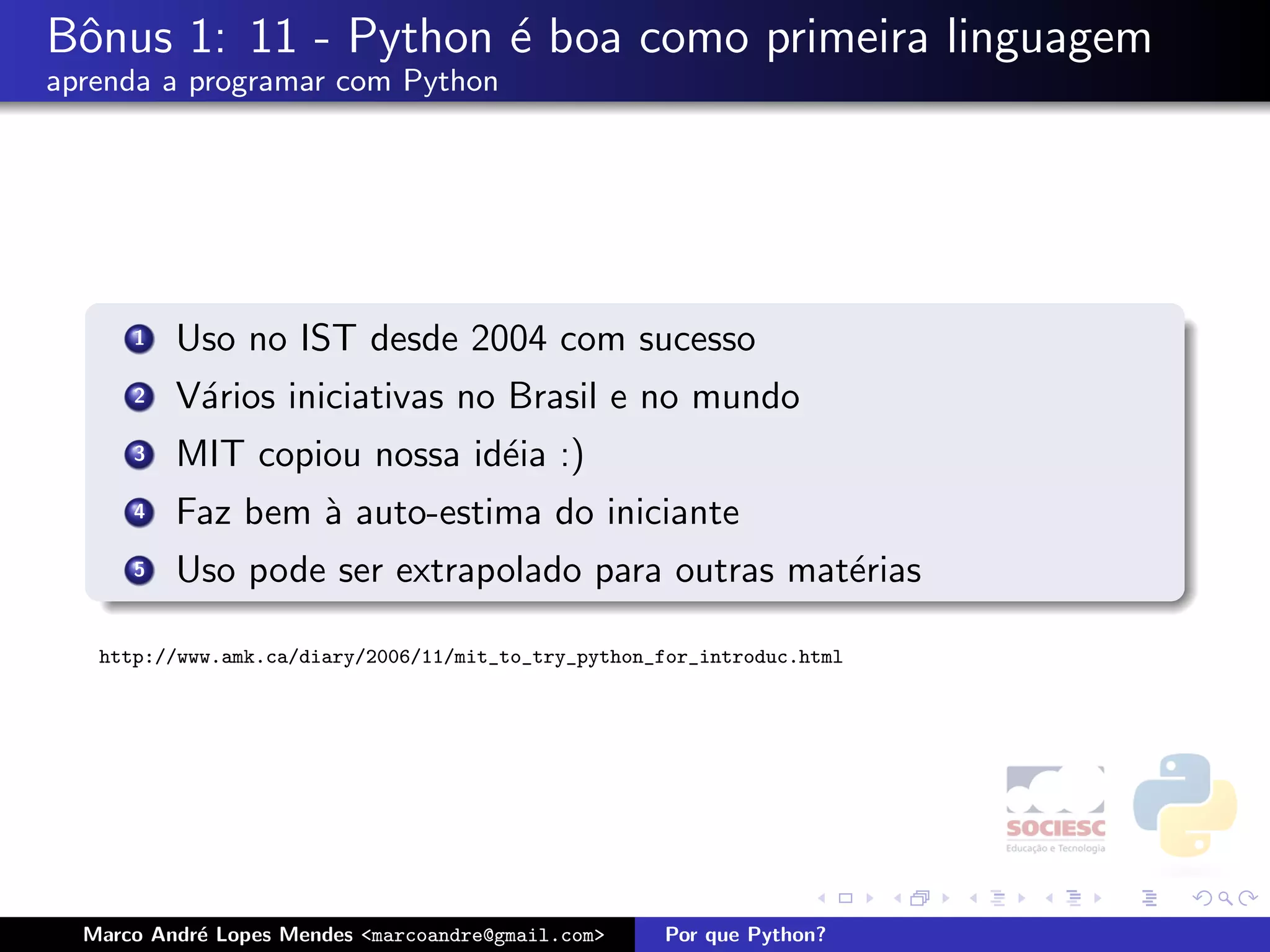 Por que Python - Latinoware 2008
