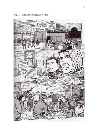 42



Grupo C - Intifada de 1987 (páginas 49 e 50).
 