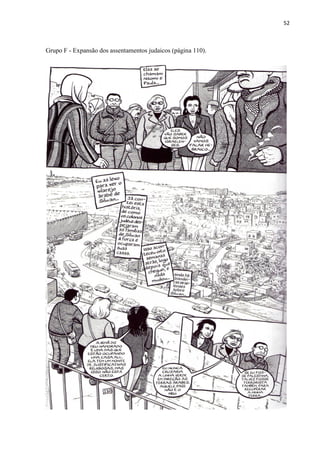 52



Grupo F - Expansão dos assentamentos judaicos (página 110).
 