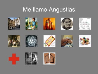 Me llamo Angustias
 
