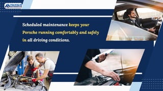 Porsche Scheduled Maintenance Care for Driving Comfort and Road Safety ...