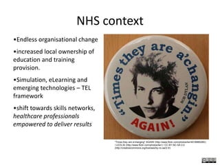 NHS contextEndless organisational change