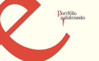 Portifólio - Pedro Fernandes