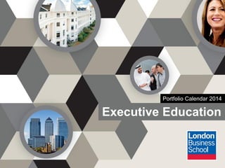 Portfolio Calendar 2014

Executive Education

 