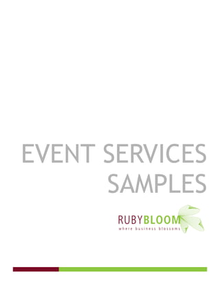 EVENT SERVICES
      SAMPLES
 