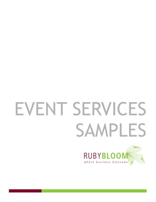 EVENT SERVICES
      SAMPLES
 