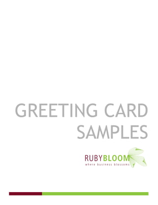 GREETING CARD
      SAMPLES
 