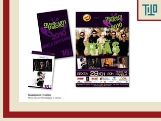 E ainda: sho
                                               ws de
                                  Lula Queiro
                                              ga e China
    foto• Marcelo Lyra • olhonu




Guaiamum Treloso
Plano de comercialização e cartaz.
 