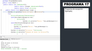 PROGRAMA 17
Programa de excepción
[Ejemplo].
 