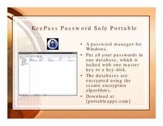 Portable, Open Source Applications on a USB Flash Drive Slide 41