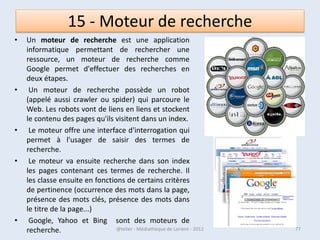 Le poste de travail, ou « Ordinateur »

• Lorsque vous
  double-cliquez
  sur l’icône du
  poste de travail
  (
  Ordinateur), vo
  us ouvrez ce
  type de fenêtre donne notamment accès à vos différents lecteurs.
      Le poste de travail vous
             Le lecteur C : est votre disque dur. Les autres disques durs (vous pouvez en
             avoir plusieurs) s’appellent « lecteur D : », lecteur E : » etc.


07/02/2013                       @telier - Médiathèque de Lorient - 2013                    77
 