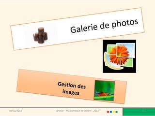 09/02/2013   @telier - Médiathèque de Lorient - 2013   161
 