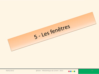 09/02/2013   @telier - Médiathèque de Lorient - 2013   64
 