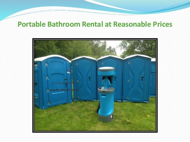 Portable Bathroom Rental at Reasonable Prices