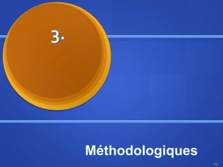 3.Méthodologiques23