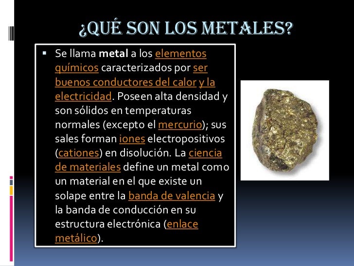 LOS METALES LOS METALES