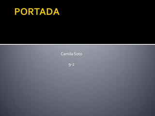 Camila Soto

   9-2
 