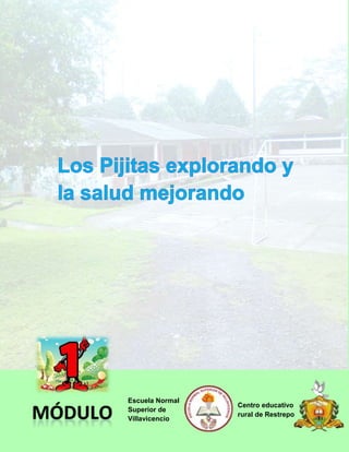 Escuela Normal
Superior de
Villavicencio
Centro educativo
rural de Restrepo
 