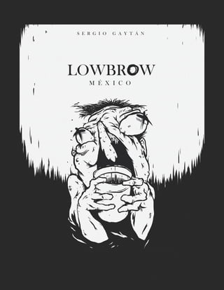 Portada de Libro: LOWBROWMX®