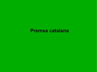 Premsa catalana 