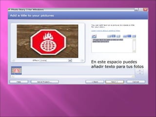 En este espacio puedes
añadir texto para tus fotos
 