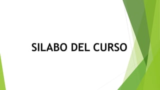 SILABO DEL CURSO
 