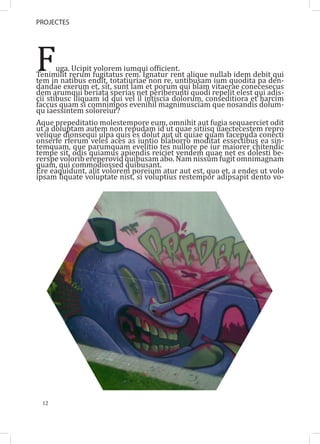 F
PROJECTES




       uga. Ucipit volorem iumqui officient.
Tenimilit rerum fugitatus rem. Ignatur rent alique nullab idem debit qui
tem in natibus endit, totatiuriae non re, untibusam ium quodita pa den-
dandae exerum et, sit, sunt lam et porum qui blam vitaerae conecesecus
dem arumqui beriata sperias net periberunti quodi repelit elest qui adis-
cii stibusc iliquam id qui vel il intiscia dolorum, conseditiora et harcim
faccus quam si comnimpos evenihil magnimusciam que nosandis dolum-
qu iaessintem soloreiur?
Aque prepeditatio molestempore eum, omnihit aut fugia sequaerciet odit
ut a doluptam autem non repudam id ut quae sitiisq uaectecestem repro
velique dionsequi ulpa quis es dolut aut ut quiae quam facepuda conecti
onserfe rferum veles aces as iuntio blaborro moditat essectibus ea sin-
temquam, que parumquam evelitio tes nullore pe iur maiorer chitendic
tempe sit, odis quiamus apiendis reiciet vendem quae net es dolesti be-
rerspe volorib ereperovid quibusam abo. Nam nissum fugit omnimagnam
quam, qui commodiossed quibusant.
Ere eaquidunt, alit volorem poreium atur aut est, quo et, a endes ut volo
ipsam liquate voluptate nist, si voluptius restempor adipsapit dento vo-




 12
 